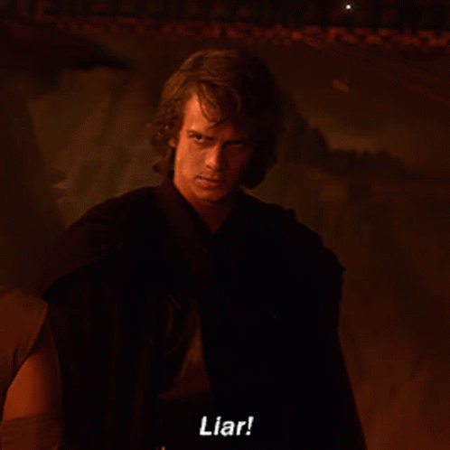 liar-anakin.gif.0945a957c350973a58aefecc16f481f2.gif